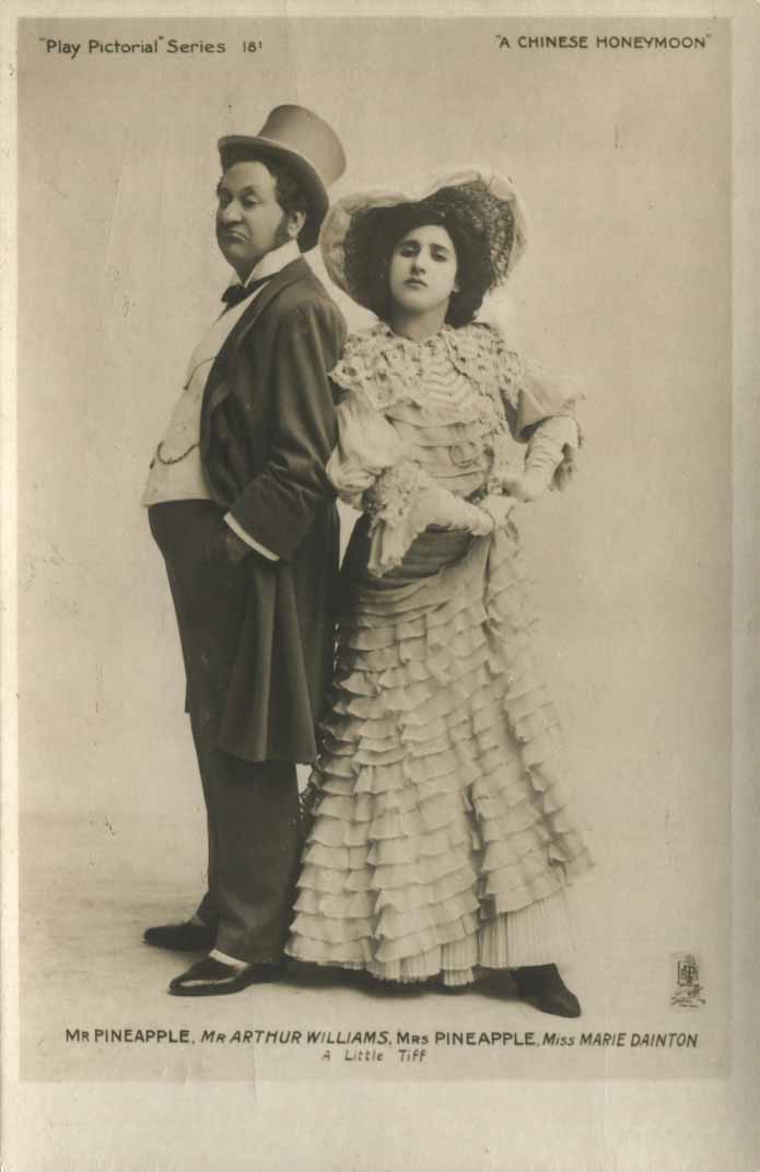 A Chinese Honeymoon. Mr Arthur Williams as Mr Pineapple, Miss Marie Dainton as Mrs Pineappla